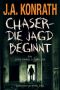 [Jacqueline "Jack" Daniels 13] • Chaser – Die Jagd beginnt